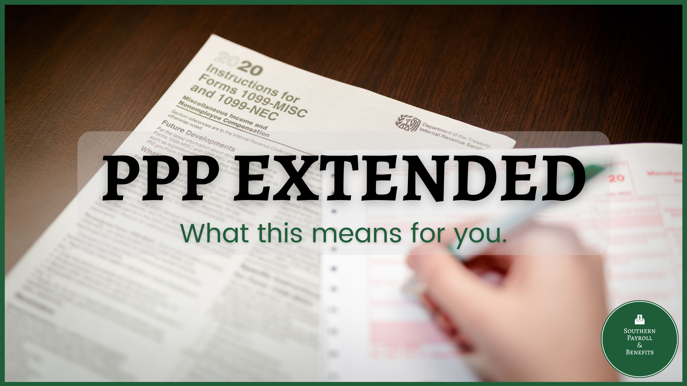 PPP Extended - What this means for you