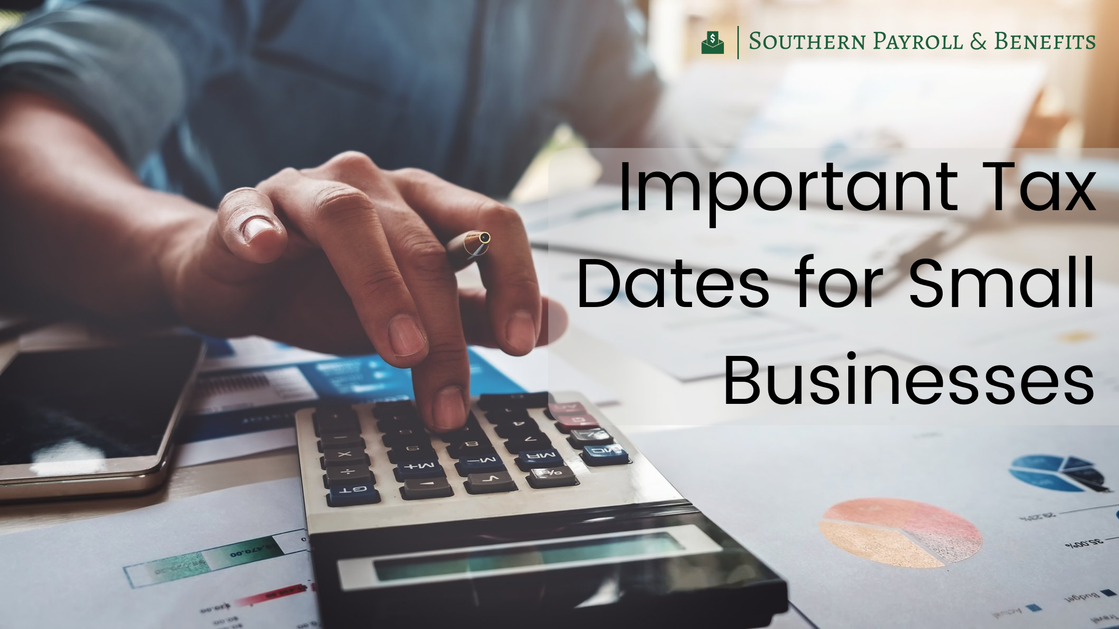 Important Tax Dates for Small Businesses [2021]
